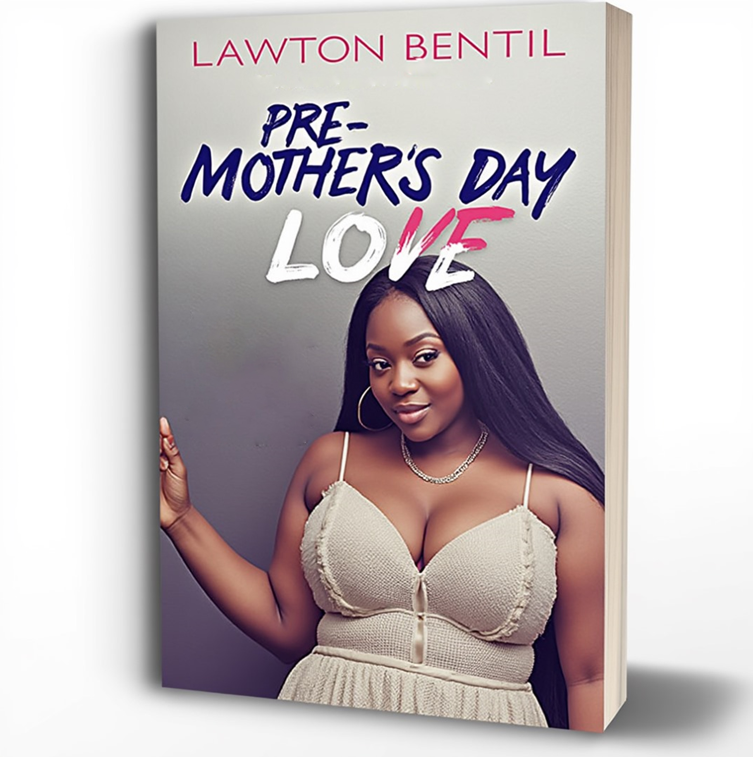 PRE-MOTHER'S DAY LOVE