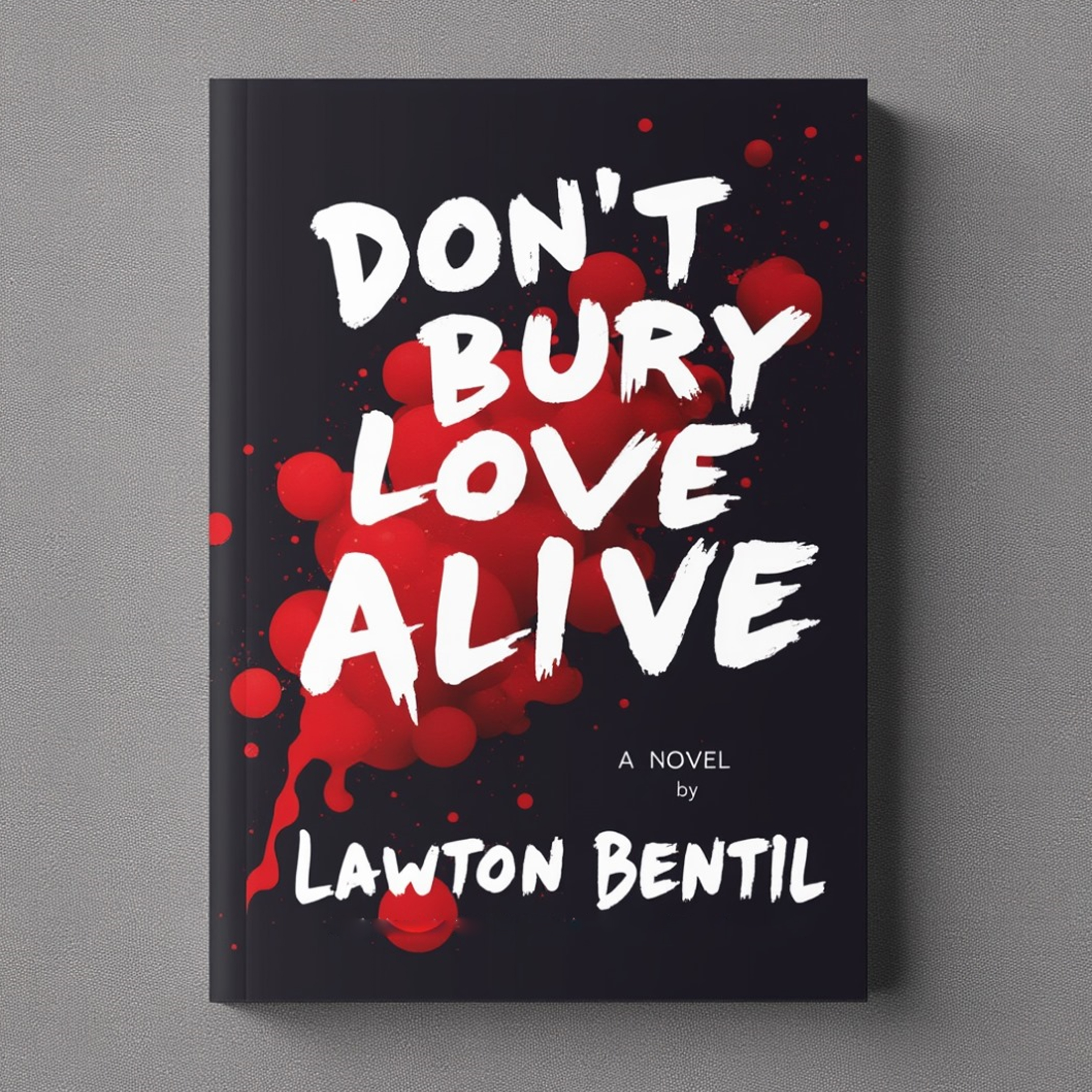 DONT BURY LOVE ALVE